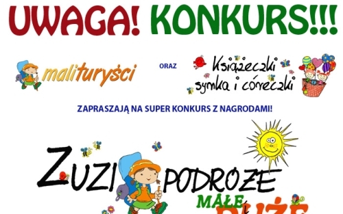 KONKURS PLASTYCZNY - ZUZI PODRÓŻE MAŁE I DUŻE